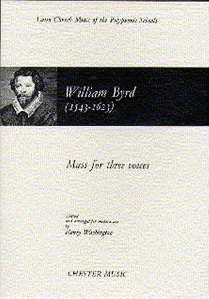 William Byrd: Mass For Three Voices (1961 Edition)