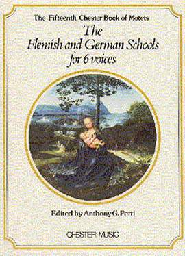Chester Book of Motets Vol.15: Flemish and German