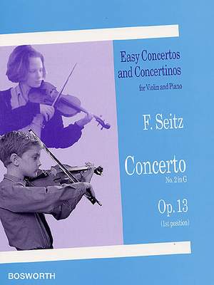Friedrich Seitz: Violin Concerto No. 2 in G Op.13