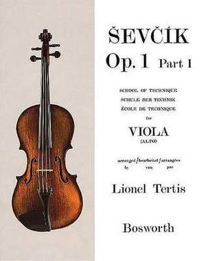 Otakar Sevcik: Sevcik Viola Studies: School Of Technique Part 1