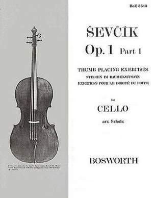 Otakar Sevcik: Thumb Placing Exercises for Cello Op.1 Part 1