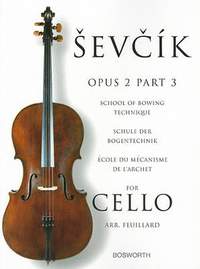 Otakar Sevcik: School of Bowing Technique for Cello Opus 2 Part 3