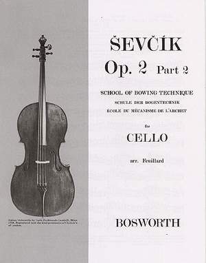 Otakar Sevcik: School of Bowing Technique for Cello Opus 2 Part 2