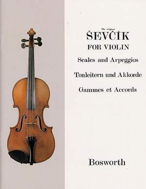 Otakar Sevcik: Sevcik Violin Studies: Scales And Arpeggios