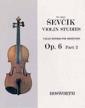 Otakar Sevcik: Violin Method For Beginners Op. 6 Part 2