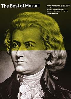 Wolfgang Amadeus Mozart: The Best Of Mozart