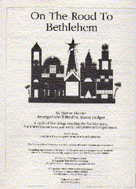 Steven Harder: On The Road To Bethlehem