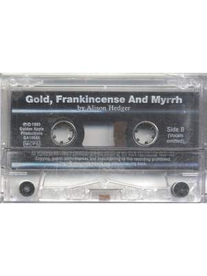 Alison Hedger: Gold, Frankincense and Myrrh