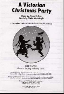 Alison Hedger_Sheila Wainwright: A Victorian Christmas Party (Pupil's Book)