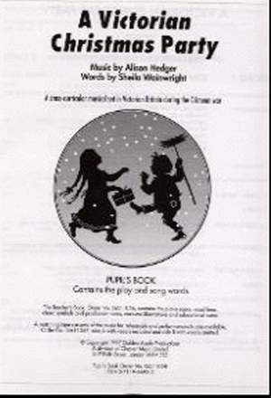 Alison Hedger_Sheila Wainwright: A Victorian Christmas Party (Pupil's Book)