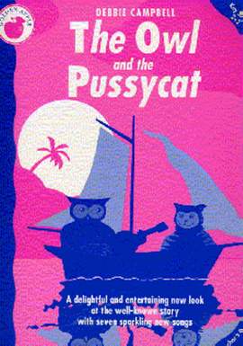Debbie Campbell: The Owl and The Pussycat