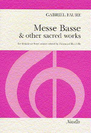Gabriel Fauré: Messe Basse And Other Sacred Works