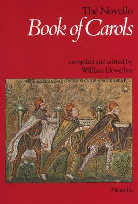 William Llewellyn: The Novello Book Of Carols
