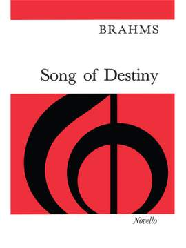 Johannes Brahms: Song Of Destiny