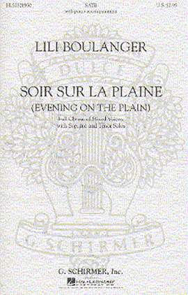 Lili Boulanger: Soir Sur La Plaine (Evening on the Plain)