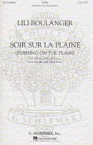 Lili Boulanger: Soir Sur La Plaine (Evening on the Plain)