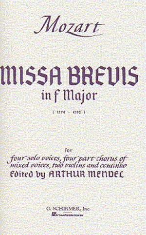 Wolfgang Amadeus Mozart: Missa Brevis in F, K.192