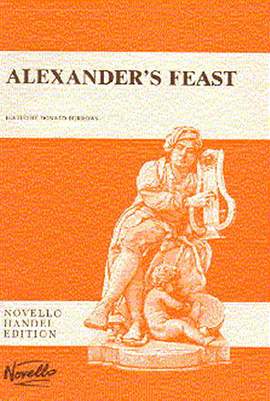 Georg Friedrich Händel: Alexander's Feast