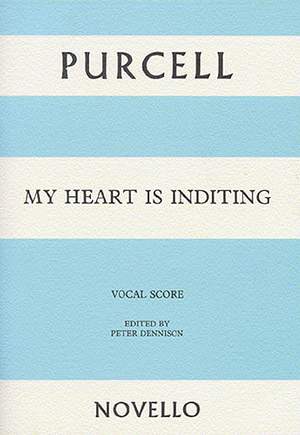 Henry Purcell: My Heart Is Inditing