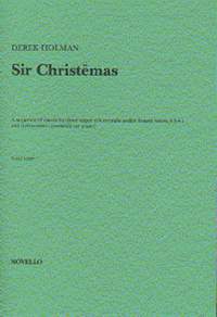 Derek Holman: Sir Christemas