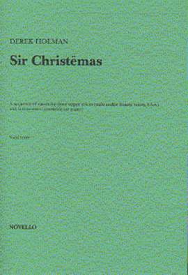 Derek Holman: Sir Christemas