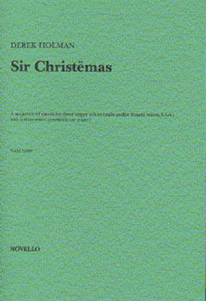 Derek Holman: Sir Christemas
