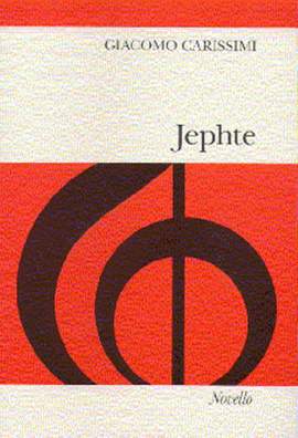 Giacomo Carissimi: Jephte