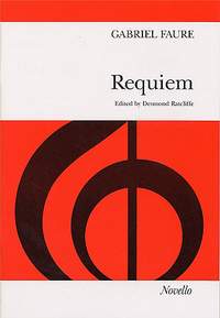 Gabriel Fauré: Requiem Opus 48