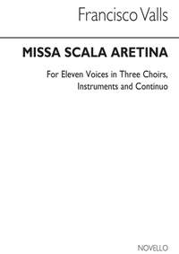 Francisco Valls: Missa Scala Aretina