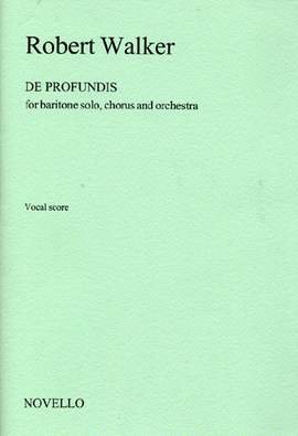 Robert Walker: De Profundis