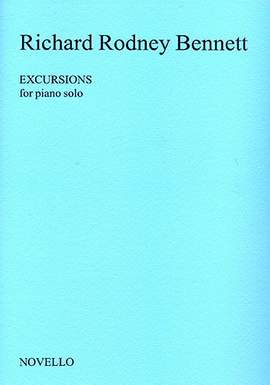 Richard Rodney Bennett: Excursions For Piano Solo