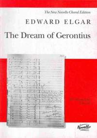 Edward Elgar: The Dream Of Gerontius Op.38