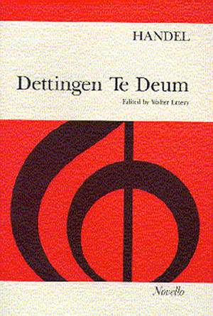Georg Friedrich Händel: Dettingen Te Deum (SATB and Piano)