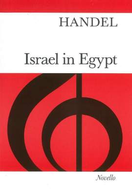 Georg Friedrich Händel: Israel In Egypt