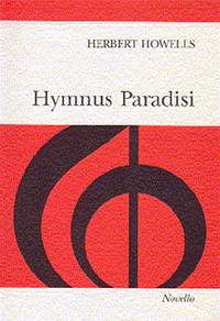 Herbert Howells: Hymnus Paradisi