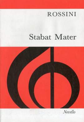 Gioachino Rossini: Stabat Mater