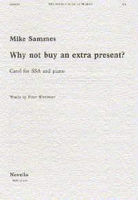 Mike Sammes: Why Not Buy An Extra Present?
