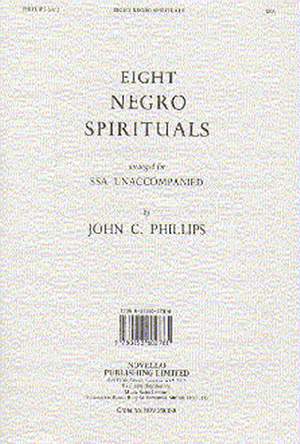 J. Phillips: Eight Negro Spirituals