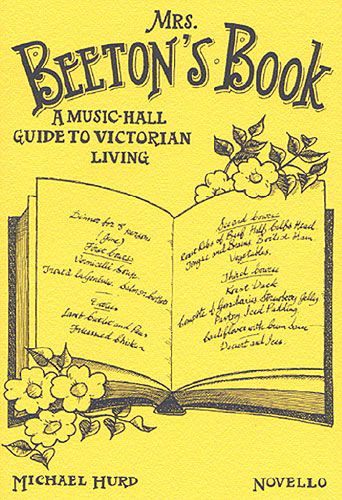 Michael Hurd: Mrs. Beeton's Book