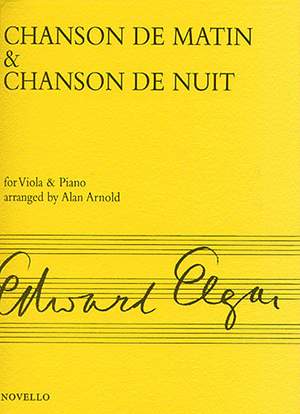 Edward Elgar: Chanson De Matin And Chanson De Nuit (Viola/Piano)