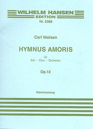 Carl Nielsen: Hymnus Amoris