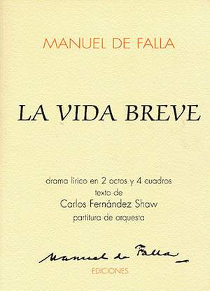 Manuel de Falla: La Vida Breve