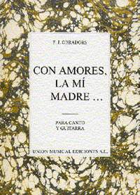 Con Amores, La Mi Madre