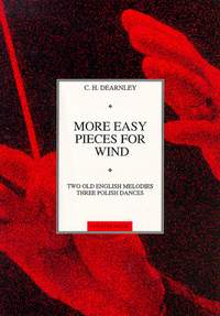 Christopher Dearnley: More Easy Pieces for Wind