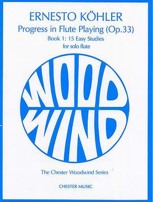 Ernesto Köhler: Progress in Flute Playing Op.33 Book 1