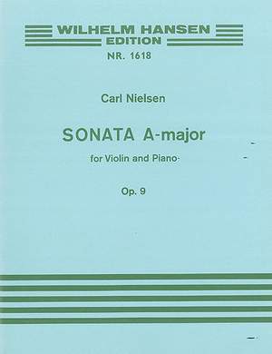 Carl Nielsen: Sonata in A major for Violin and Piano Op.9