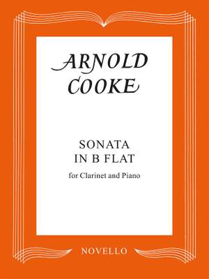 Arnold Cooke: Sonata In B Flat For Clarinet And Piano