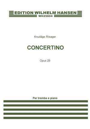 Knudåge Riisager: Concertino For Trumpet and Piano Op. 29