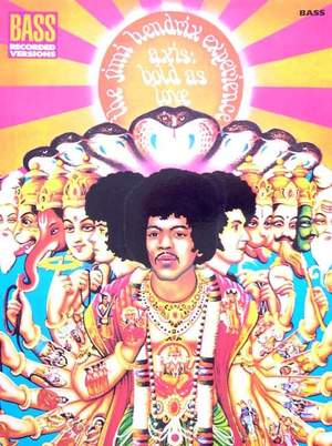 The Jimi Hendrix Experience: Axis: Bold As Love (Bass Guitar)
