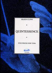 Eileen Clews: Quintessence for Tuba and Piano